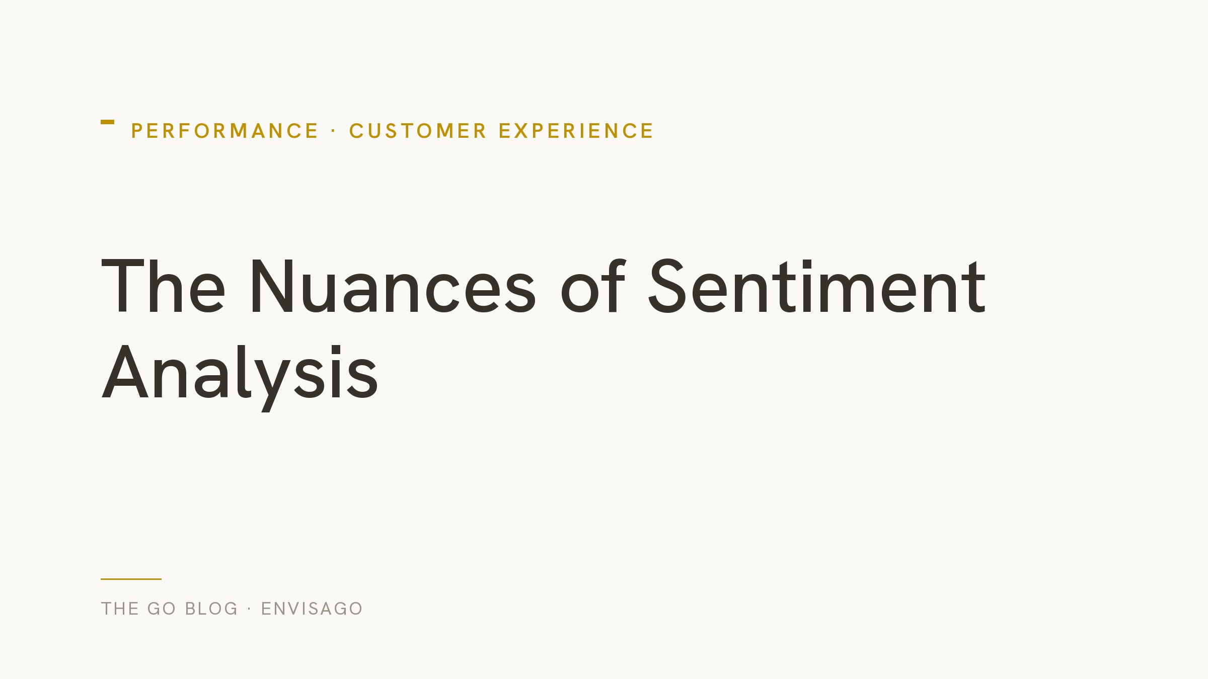 Navigating the Nuances of Sentiment Analysis: Best Practices and Common Pitfalls